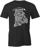 Home Is Where The Heart Is - Rhode Island T-Shirt