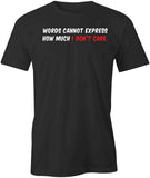 Words Cannot Express T-Shirt