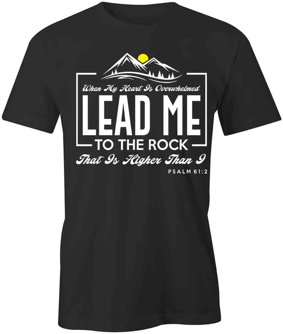 Lead Me To The Rock T-Shirt