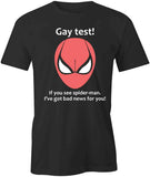 Gay Test T-Shirt