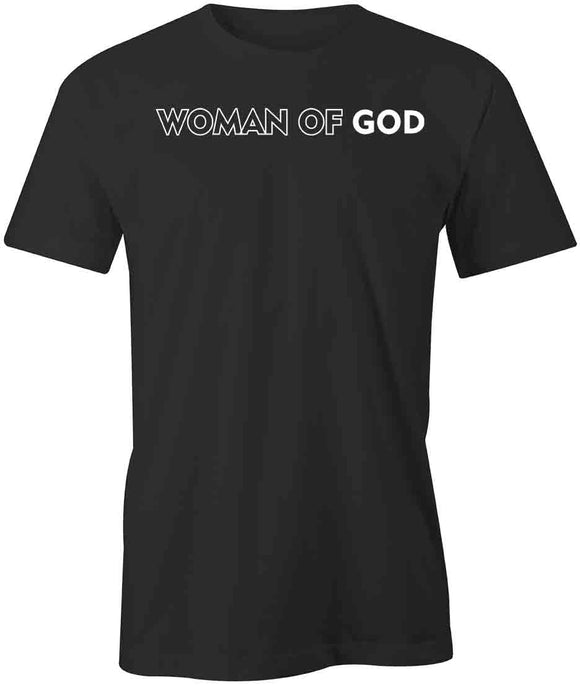 Woman of God T-Shirt
