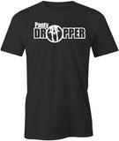 Panty Dropper T-Shirt