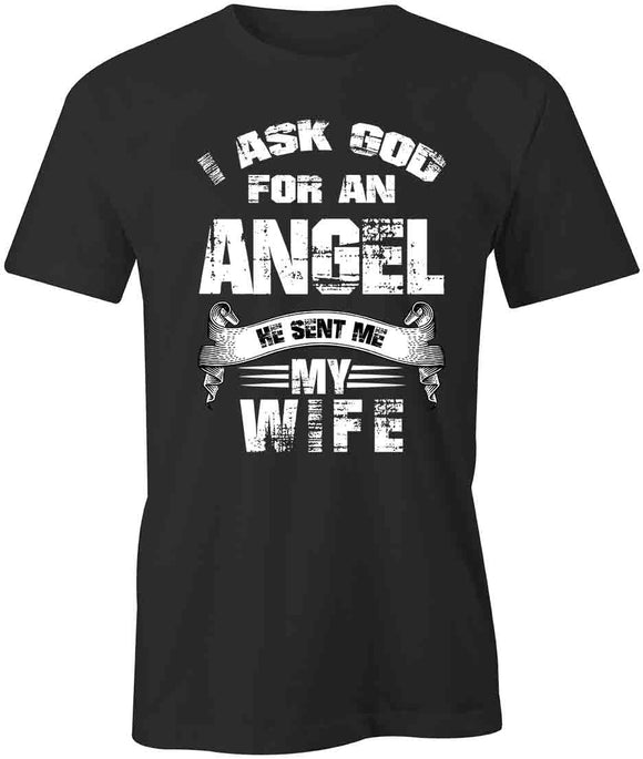 Angel Sent Wife T-Shirt