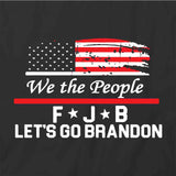 We The People FJB T-Shirt