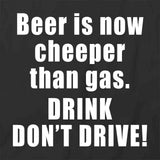 Drink Don't Drive T-Shirt