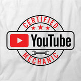 Certified Youtube Mechanic T-Shirt