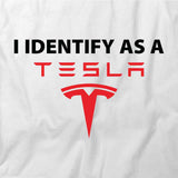 I Identify As A Tesla T-Shirt