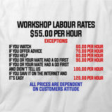 Workshop Labour Rates T-Shirt