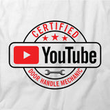 Certified Youtube Door Handle Mechanic T-Shirt