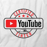 Certified Youtube Tinter T-Shirt