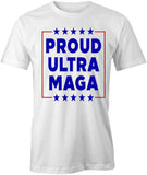 Proud Ultra Maga T-Shirt