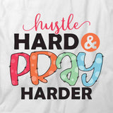 Hustle Hard T-Shirt