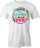 Humble And Kind T-Shirt