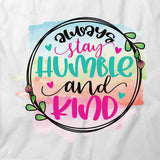 Humble And Kind T-Shirt