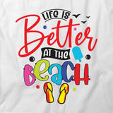 Life Is Better T-Shirt