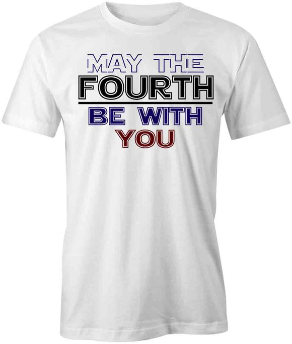 May The 4th T-Shirt