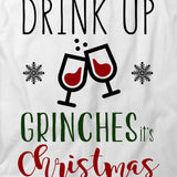 Drink Grinches T-Shirt