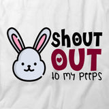 Shout Out To Peeps T-Shirt