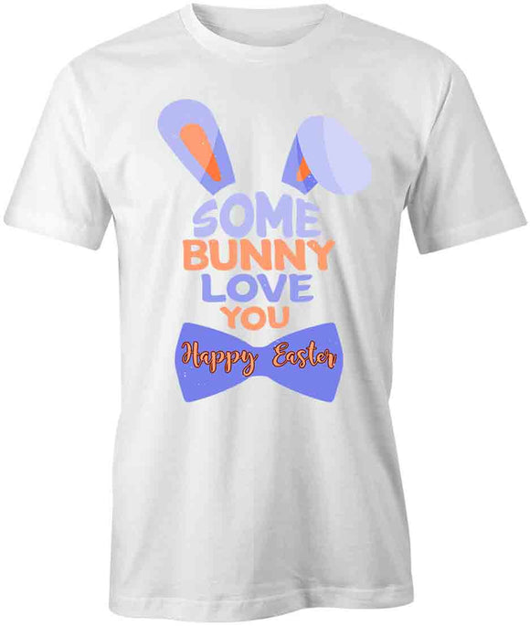 Some Bunny Love T-Shirt