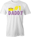#1 Daddy T-Shirt