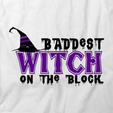 Baddest Witch T-Shirt