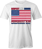 Respect And Honor T-Shirt