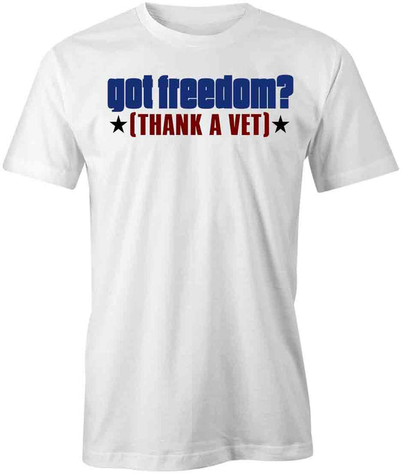 Got Freedom T-Shirt