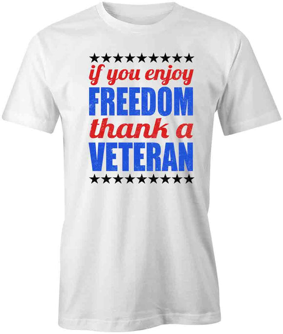 Enjoy Freedom T-Shirt