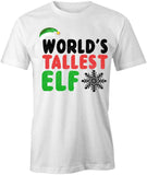 Tallest Elf T-Shirt