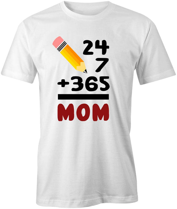 Mom Addition T-Shirt