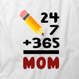 Mom Addition T-Shirt
