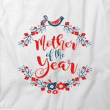 Mother Of The Year T-Shirt
