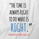 Time Is Aways Right T-Shirt