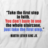 1st Step In Faith T-Shirt