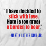 Stick With Love T-Shirt