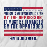 Freedom Never Given T-Shirt
