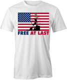 Free At Last T-Shirt