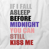 Still Kiss Me T-Shirt