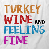 Turkey Wine T-Shirt