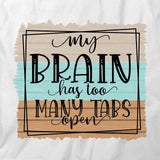 Too Many Tabs Open T-Shirt