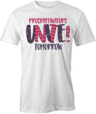 Procrastinators T-Shirt
