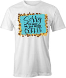 Before Coffee T-Shirt
