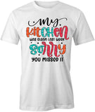 Kitchen Was Clean T-Shirt