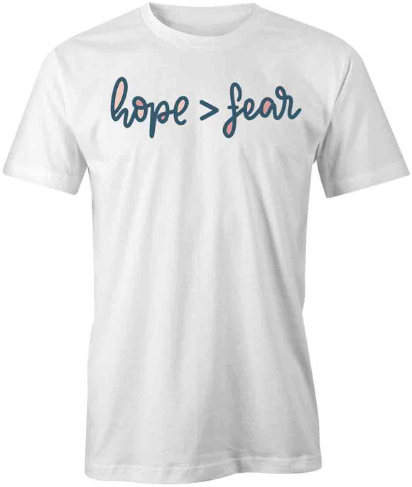 Hope Over Fear T-Shirt