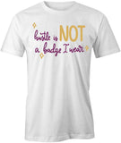 Hustle Badge Wear T-Shirt