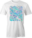 Good Vibes T-Shirt