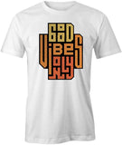 Good Vibes T-Shirt