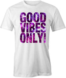 Good Vibes T-Shirt