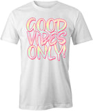 Good Vibes T-Shirt