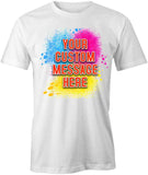 "Simple Custom Design" White T-Shirt